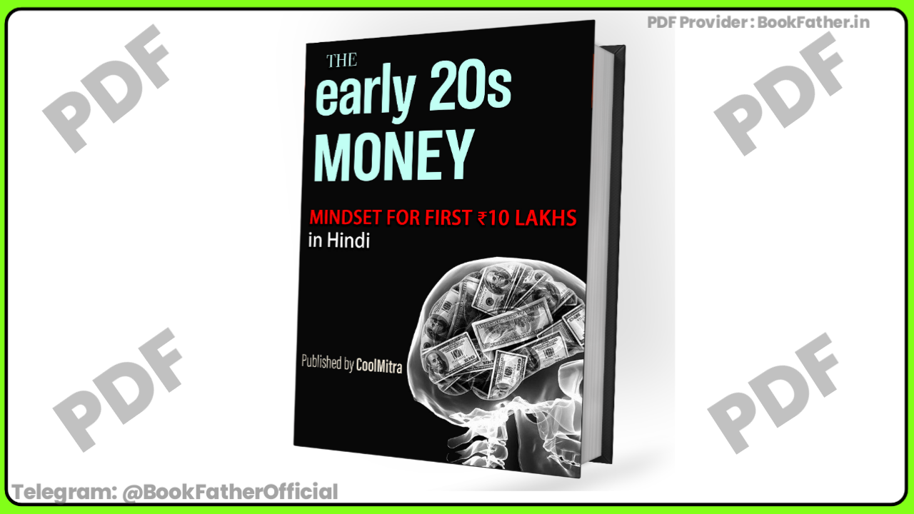 Cool Mitra THE Early 20s Money - Mindset Ebook ₹0