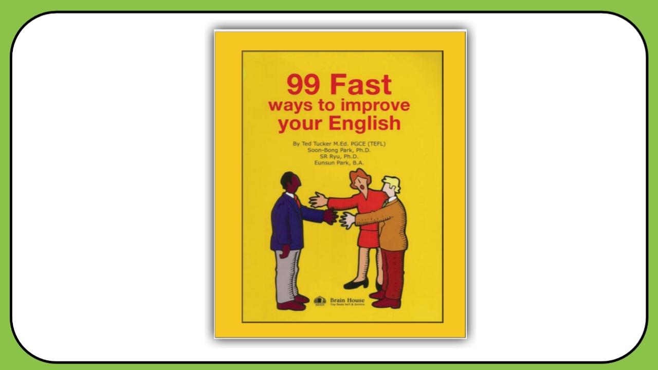 99 fast ways to improve your english book