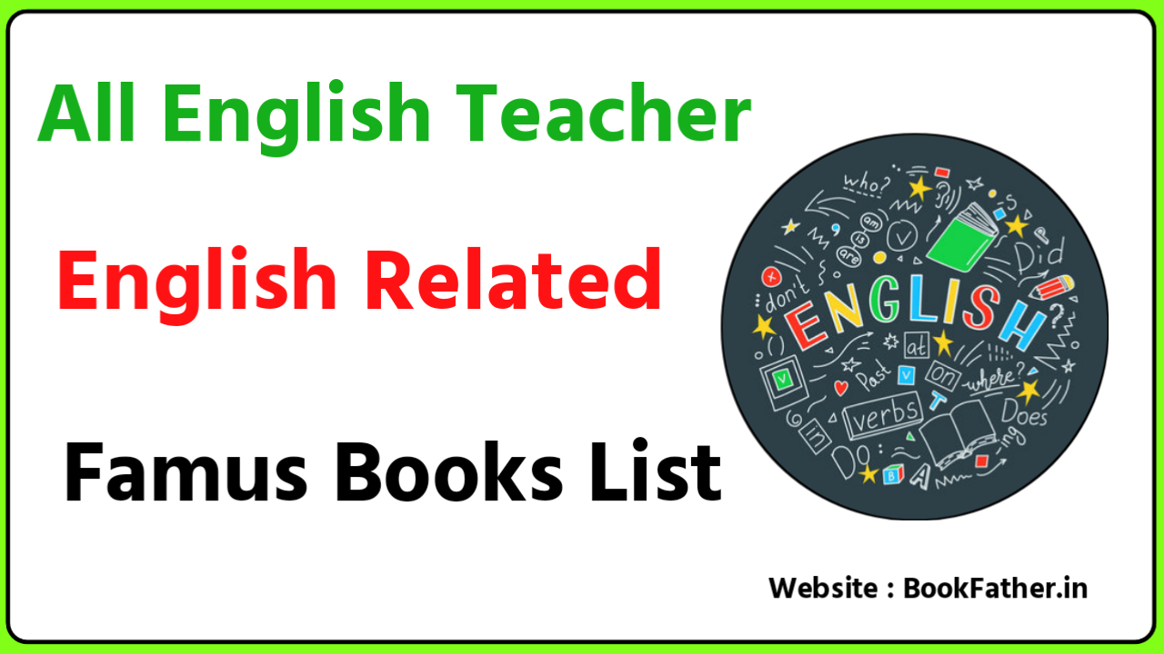 All Famus English Teacher All Book List